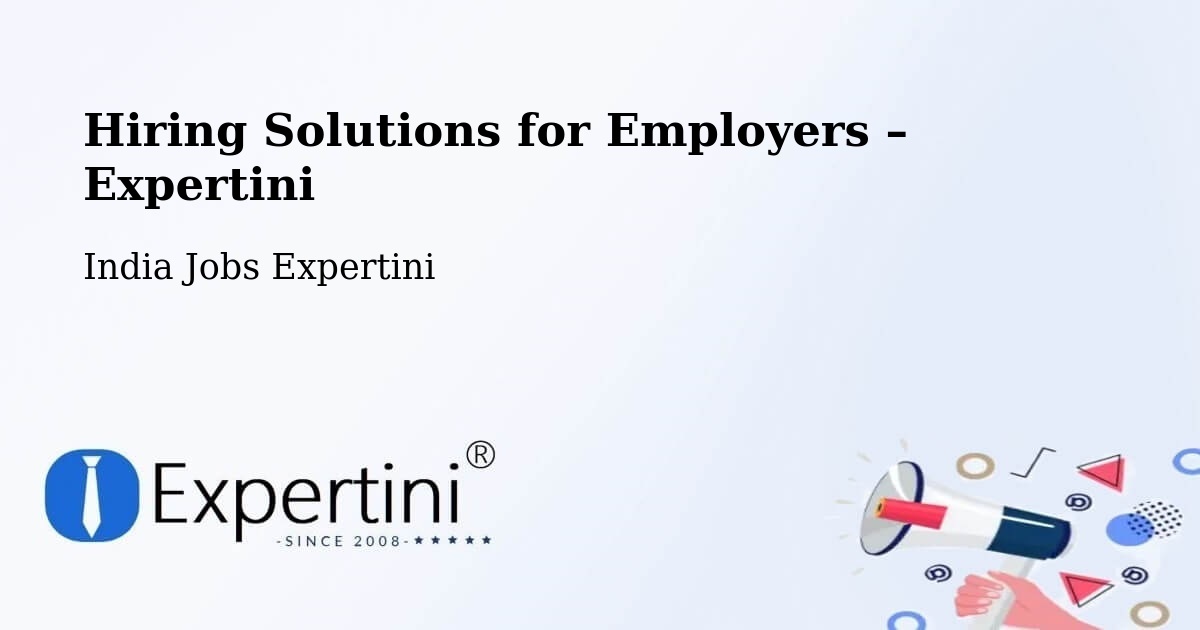 Hiring Solutions for Employers in Kovvur - Kovvur, India Jobs Expertini