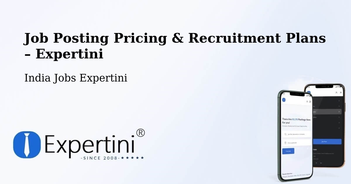 Job Posting Pricing & Recruitment Plans – Kovvur - Kovvur, India Jobs Expertini